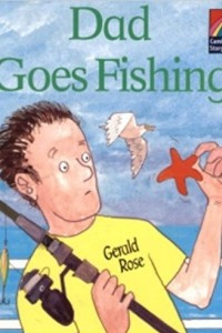 Книга Dad Goes Fishing ELT Edition (Cambridge Storybooks)