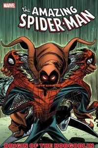 Книга The Amazing Spider-Man: Origin of the Hobgoblin