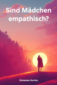 Книга Sind Mädchen empathisch?