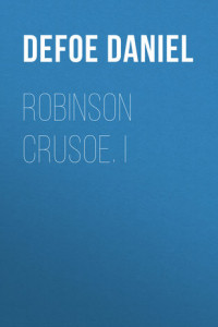 Книга Robinson Crusoe. I