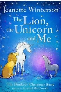 Книга The lion, the unicorn and me