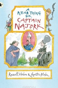 Книга A Near Thing for Captain Najork