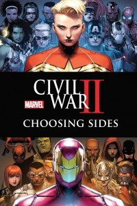 Книга Civil War II: Choosing Sides