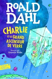 Книга Charlie et le Grand Ascenseur de verre