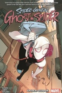 Книга Spider-Gwen: Ghost-Spider, Vol. 1: Spider-Geddon