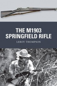 Книга The M1903 Springfield Rifle