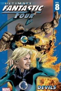 Книга Ultimate Fantastic Four, Vol. 8: Devils