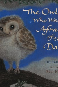 Книга The Owl Who Was Affraid of the Dark