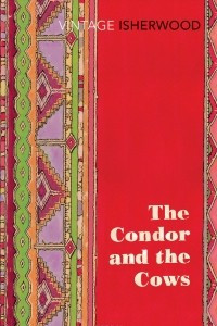 Книга The Condor and the Cows