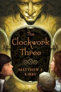Книга The Clockwork Three