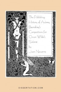 Книга The Publishing History of Aubrey Beardsley's Compositions for Oscar Wilde's Salome