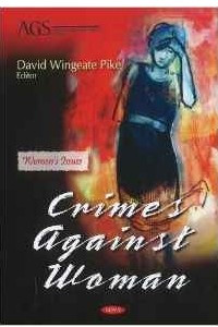 Книга Crimes Against Women (Women's Issues)