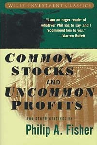 Книга Common Stocks and Uncommon Profits and Other Writings (Wiley Investment Classic)