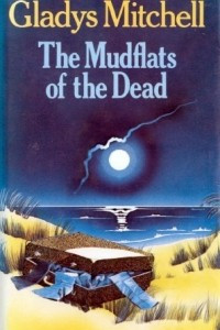 Книга The Mudflats of the Dead