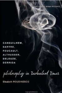 Книга Philosophy in Turbulent Times: Canguilhem, Sartre, Foucault, Althusser, Deleuze, Derrida