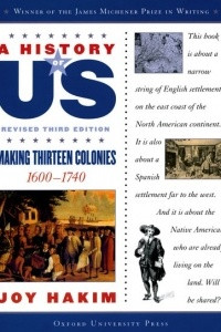 Книга A History of US - Book Two: Making Thirteen Colonies (1600-1740)