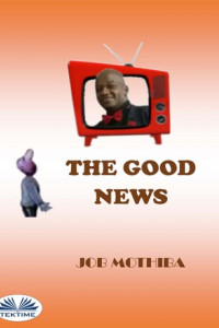 Книга The Good News