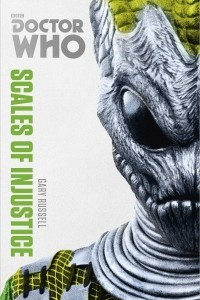 Книга Doctor Who: Scales of Injustice