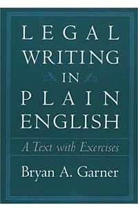 Книга Legal Writing in Plain English: A Text With Exercises