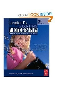 Книга Langford's Starting Photography: The guide to great images with digital or film