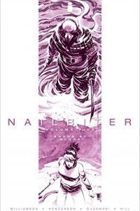 Книга Nailbiter Volume 5: Bound by Blood