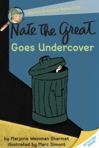 Книга Nate the Great Goes Undercover