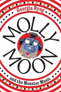 Книга Molly Moon and the Monster Music