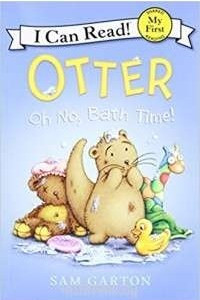 Книга Otter: Oh No, Bath Time!