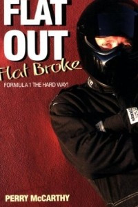 Книга Flat Out, Flat Broke: Formula 1 The Hard Way