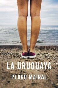 Книга La uruguaya