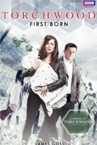 Книга Torchwood: First Born