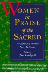 Книга Women in Praise of the Sacred: 43 Centuries of Spiritual Poetry by Women