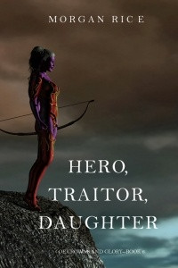 Книга Hero, Traitor, Daughter