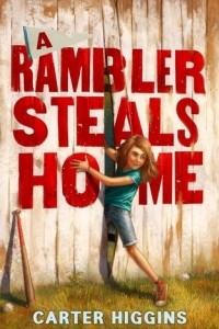 Книга A Rambler Steals Home
