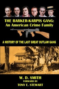 Книга The Barker-Karpis Gang: An American Crime Family