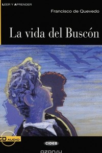 Книга La vida del Buscon: Nivel tercero B1