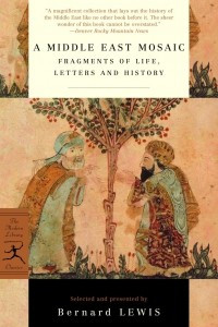 Книга A Middle East Mosaic: Fragments of Life, Letters and History