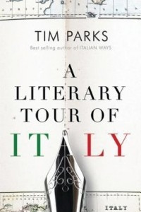 Книга A Literary Tour of Italy