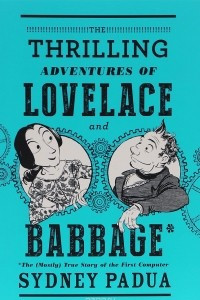 Книга The Thrilling Adventures of Lovelace and Babbage