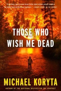 Книга Those Who Wish Me Dead
