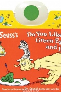 Книга Do You Like Green Eggs and Ham?