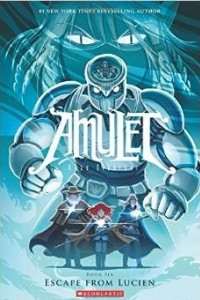 Книга Amulet, Vol. 6: Escape from Lucien