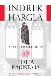 Книга Apteeker Melchior ja Pirita kagistaja