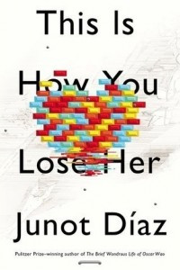 Книга This Is How You Lose Her
