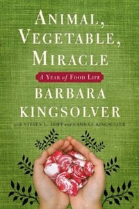 Книга Animal, Vegetable, Miracle: A Year of Food Life