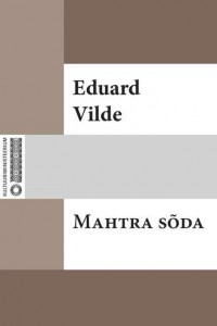 Книга Mahtra sõda