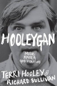 Книга Hooleygan : Music, Mayhem, Good Vibrations