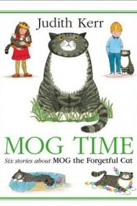 Книга Mog Time Treasury. Six Stories About Mog the Forgetful Cat