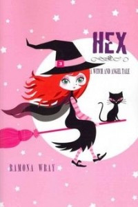 Книга Hex, A Witch and Angel Tale