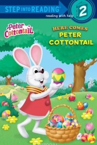 Книга Here Comes Peter Cottontail (Peter Cottontail)